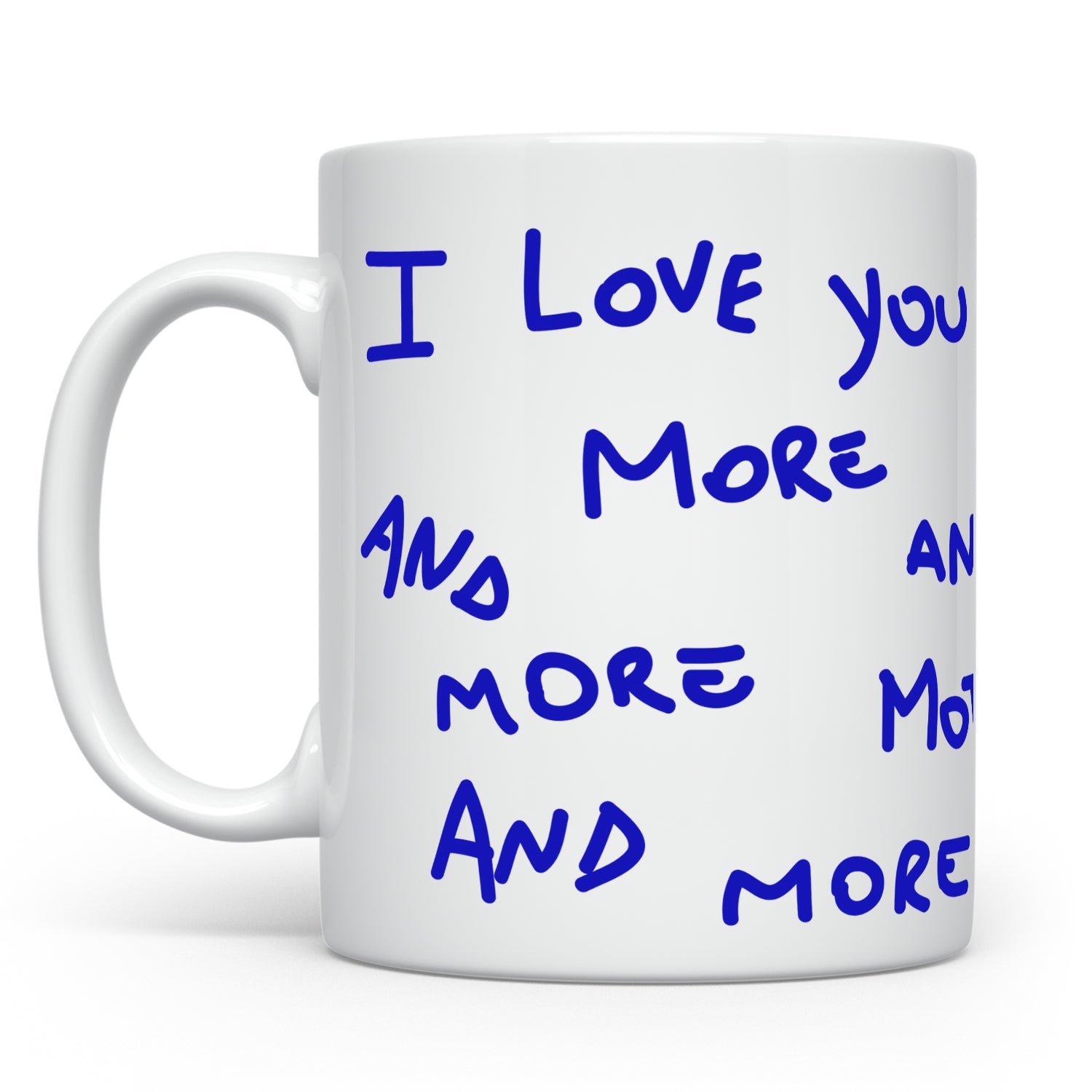 MORE AND MORE MUG