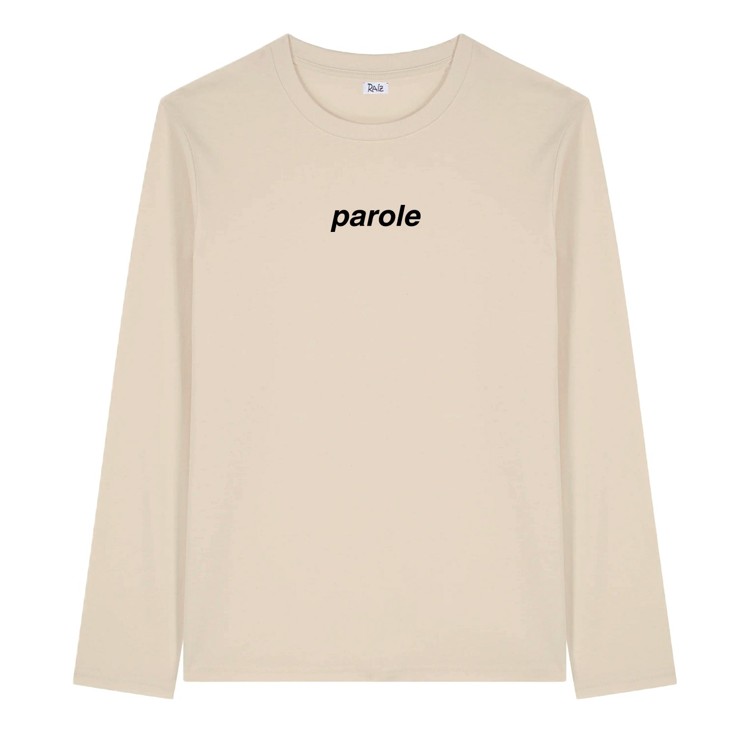 PAROLE LONG SLEEVE T-SHIRT